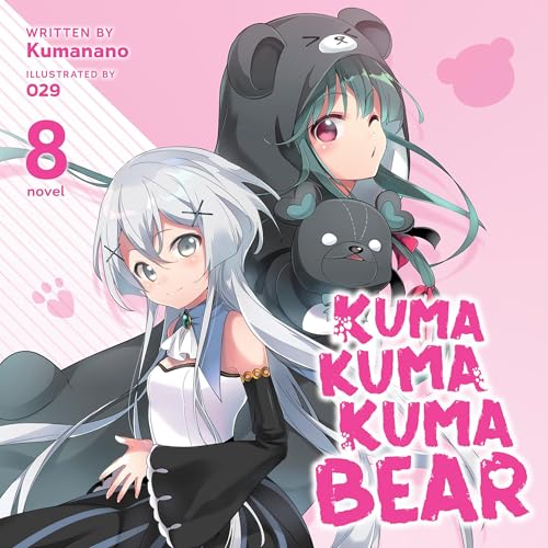 Kuma Kuma Kuma Bear, Vol. 8