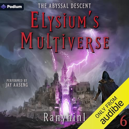 The Abyssal Descent: An Apocalypse LitRPG