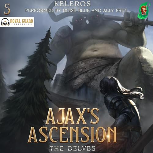 Ajax's Ascension: The Delves
