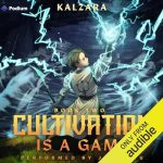 Cultivation Is a Game 2: A Xianxia LitRPG
