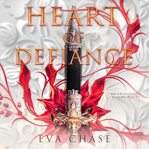 Heart of Defiance: An Abandoned Realms Novel