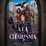 All in Charisma