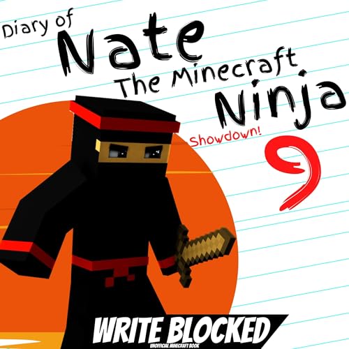 Diary of Nate the Minecraft Ninja 9: Showdown