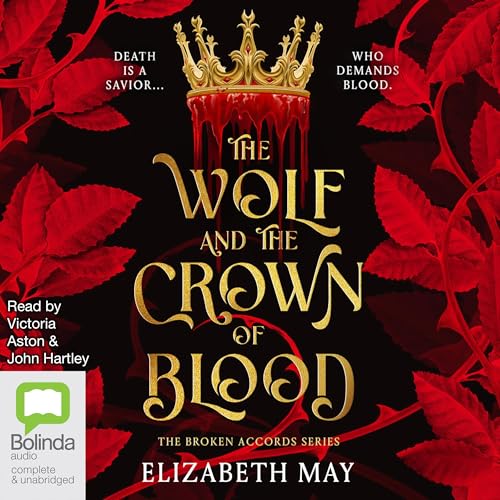 The Wolf and the Crown of Blood