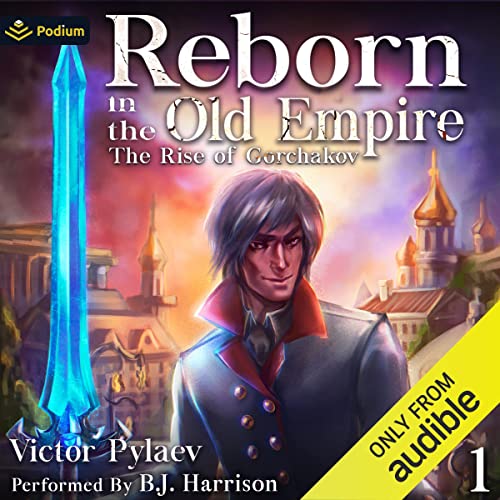 Reborn in the Old Empire