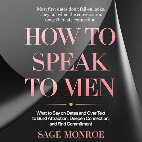 How to Speak to Men