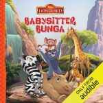 The Lion Guard: Babysitter Bunga