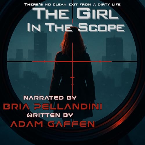 The Girl in the Scope