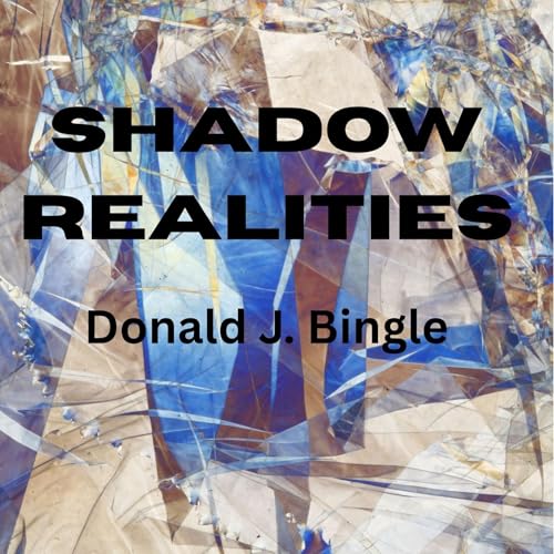 Shadow Realities