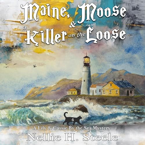 Maine, Moose & a Killer on the Loose