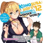 Konosuba: God's Blessing on This Wonderful World!, Vol. 12