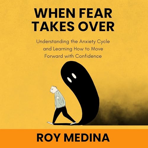 When Fear Takes Over