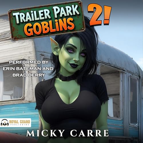 Trailer Park Goblins, Book 2