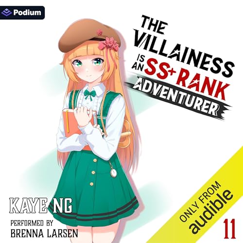 The Villainess Is an SS+ Rank Adventurer 11