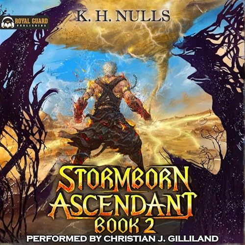Stormborn Ascendant 2: A LitRPG Apocalypse Adventure