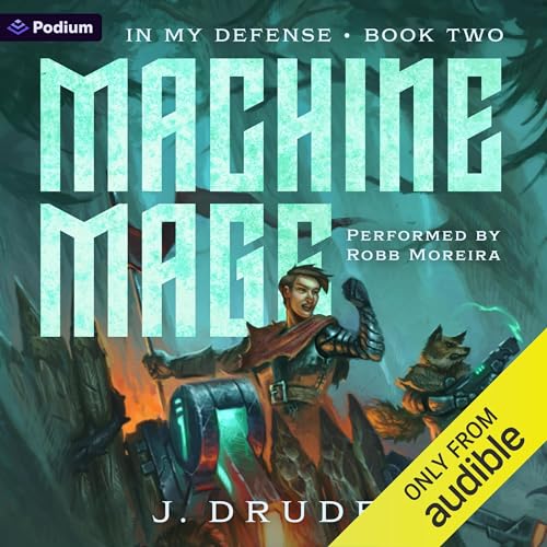 Machine Mage: An Isekai LitRPG