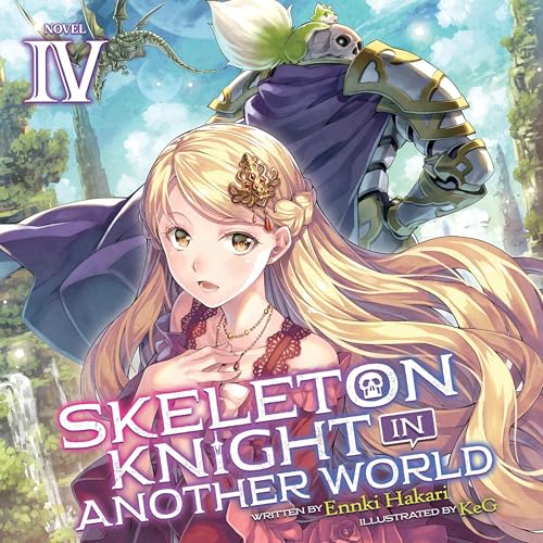 Skeleton Knight in Another World, Vol. 4