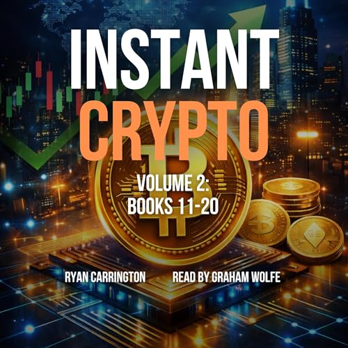 The Instant Crypto Collection, Volume 2