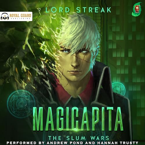 Magicapita: The Slum Wars