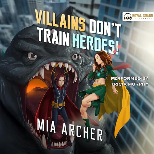 Villains Don't Train Heroes!