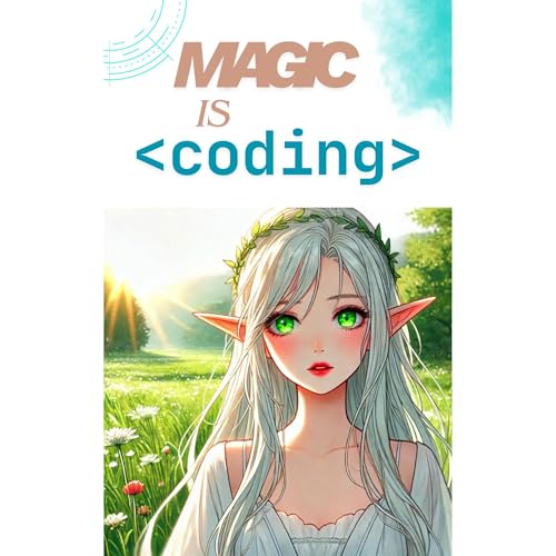Magic is Coding