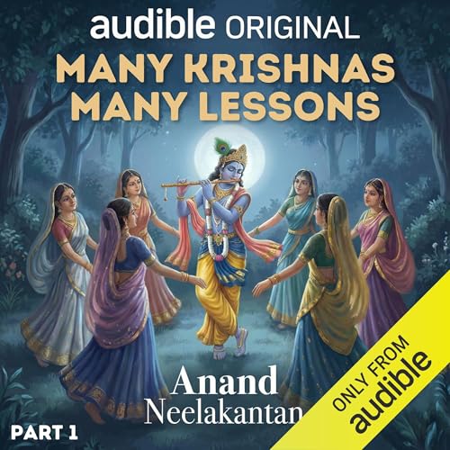 Many Krishnas, Many Lessons (Part 1)