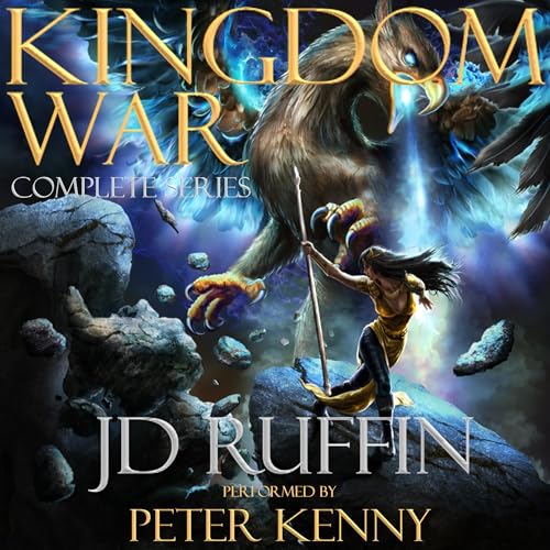 The Kingdom War: The Complete Series