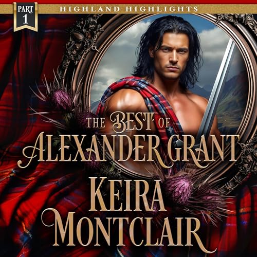 The Best of Alexander Grant, Part 1