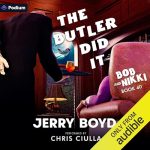 The Butler Did It
