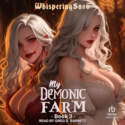 My Demonic Farm, Book 3 [Audiobook]