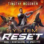 Reinitializing the Apocalypse: A LitRPG Adventure