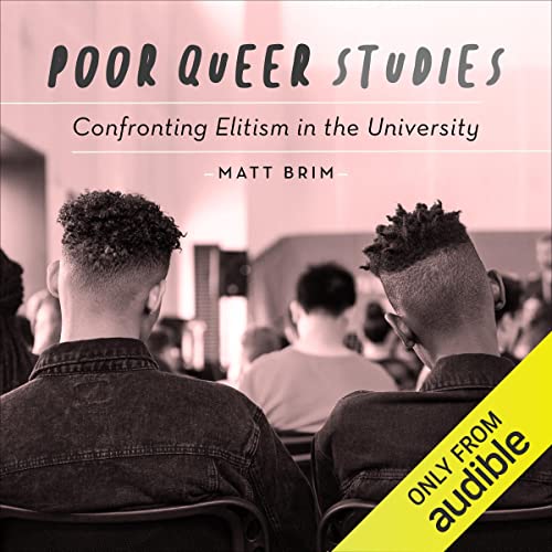 Poor Queer Studies