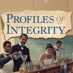 Profiles of Integrity, Vol. 3: 1872 - 1919
