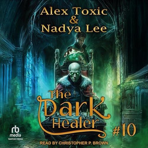 The Dark Healer: Book 10