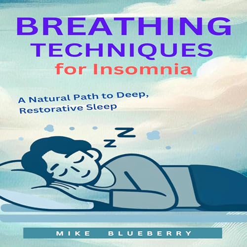 Breathing Techniques for Insomnia