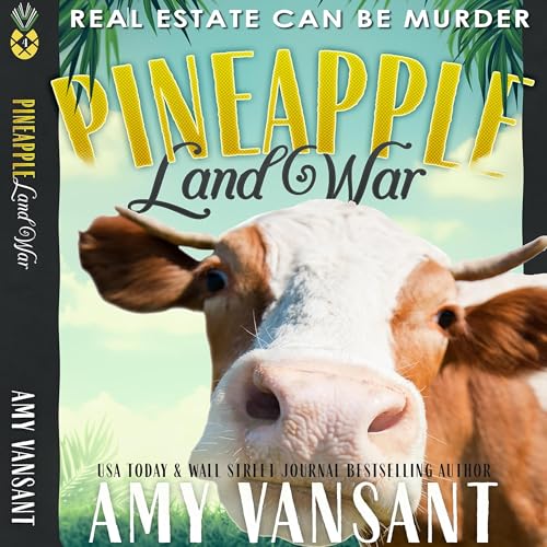 Pineapple Land War: Real Estate Can Be Murder