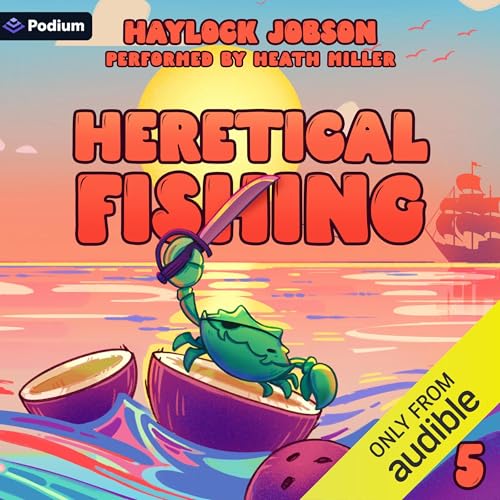 Heretical Fishing 5
