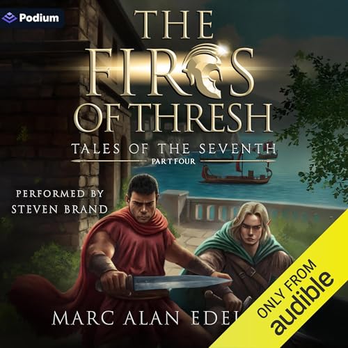 The Fires of Thresh, Tales of the Seventh