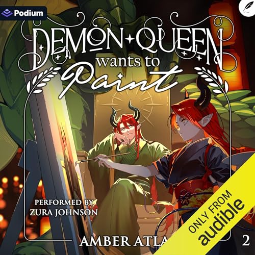 Demon Queen Wants to Paint 2: A Cozy Isekai Fantasy