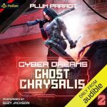 Ghost Chrysalis: A Dystopian Sci-Fi Adventure