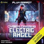 Electric Angel: A Dystopian Sci-Fi Adventure