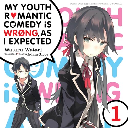 My Youth Romantic Comedy Is Wrong, As I Expected, Vol. 1