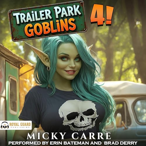 Trailer Park Goblins 4