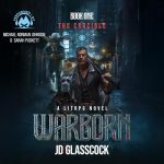 Warborn, Book One: Crucible