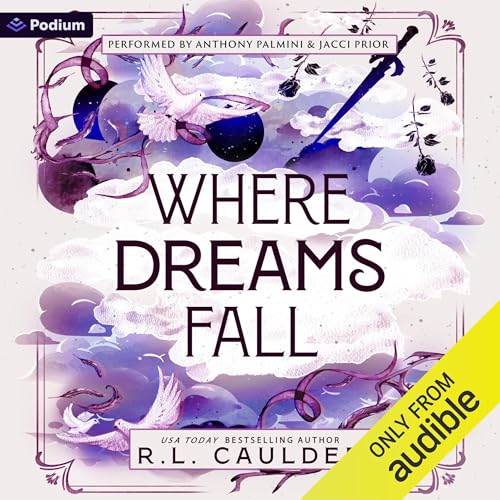 Where Dreams Fall: A Romantasy