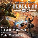 Last Born of Ki'darth, Book 2: Rebellion