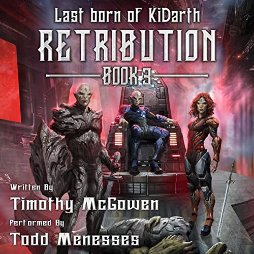 Last Born of Ki'darth, Book 3: Retribution