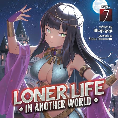 Loner Life in Another World, Vol. 7