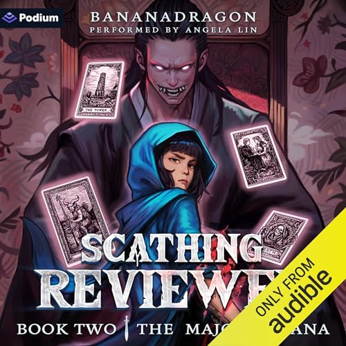 The Major Arcana: A Satirical LitRPG Progression Fantasy