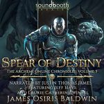 Spear of Destiny: A LitRPG Dragonrider Adventure